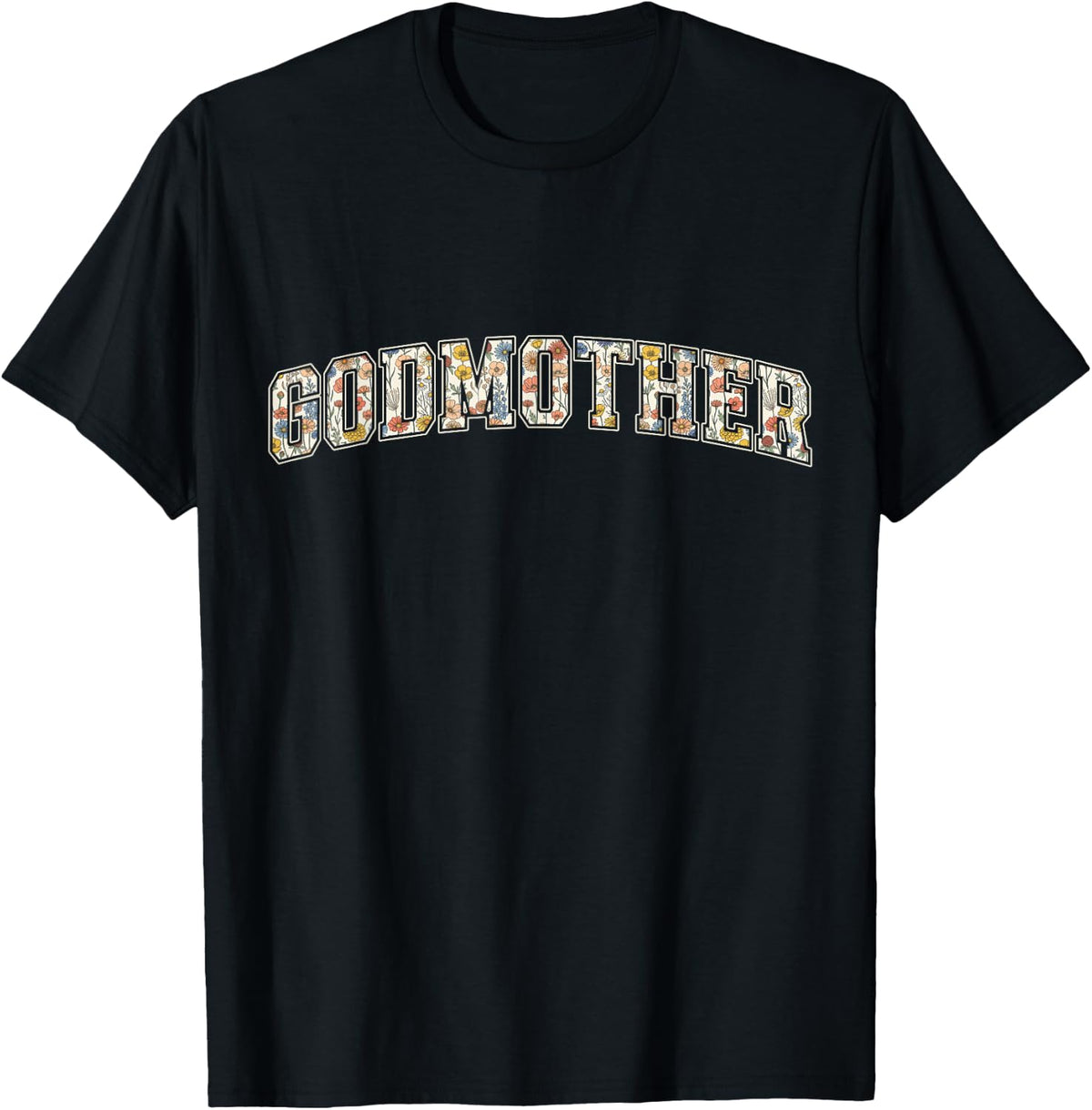 Godmother Varsity Floral Letter Mothers Day Mama T-Shirt - Black