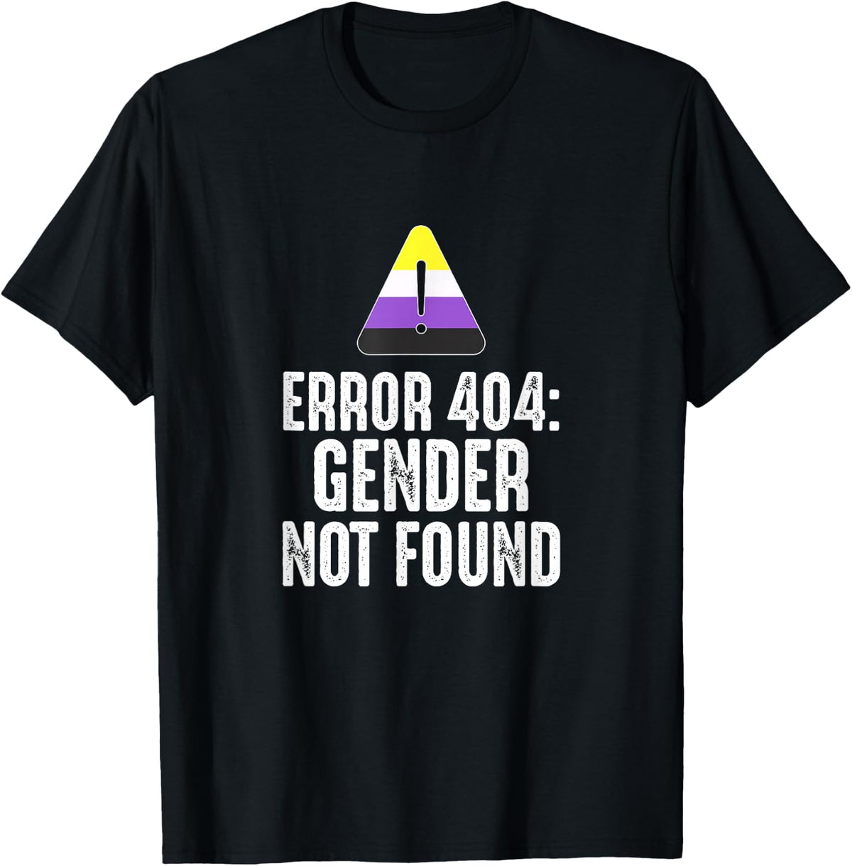 Error 404 Gender Not Found T-Shirt - Black