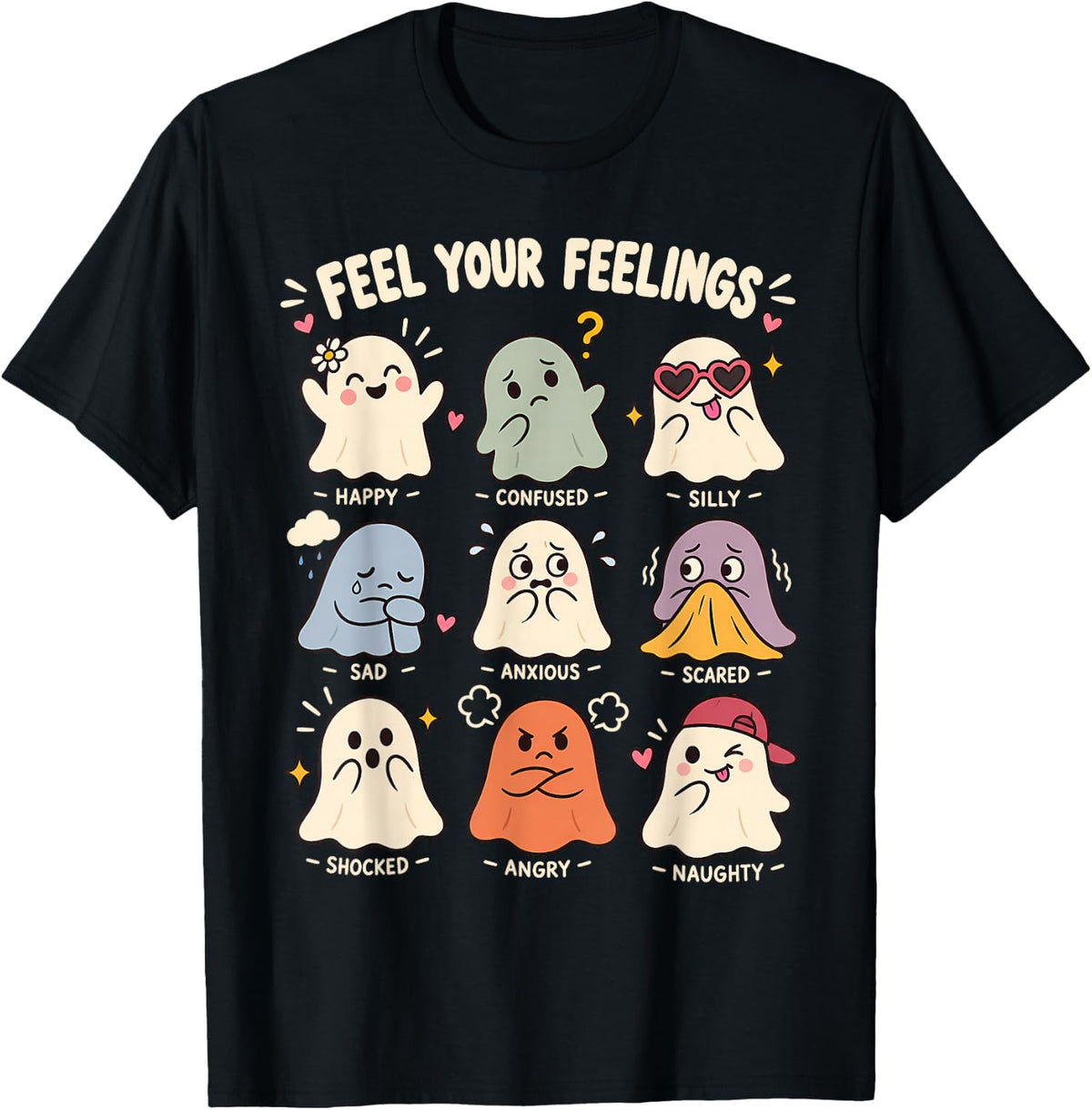 Feel Your Feelings Ghosts Mental Health Psychologist T-Shirt - Black