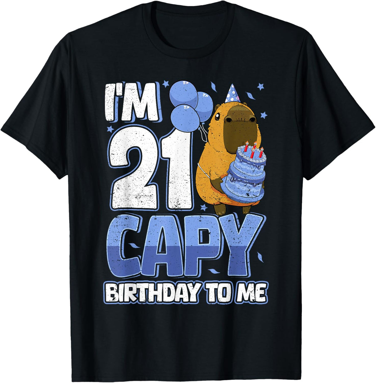 21 Years Capy Birthday to me Boys 21st Birthday Capybara T-Shirt - Black