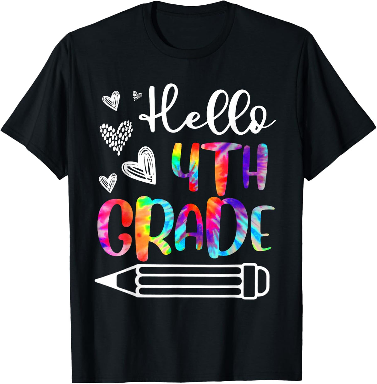 Hello First Day Of 4th Grade Teacher Student Tie Dye T-Shirt - Black