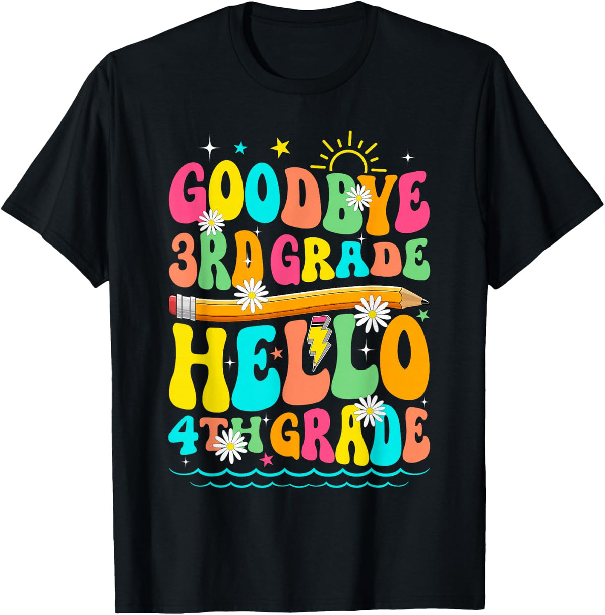 Groovy Goodbye 3rd Grade Hello 4th Grade First Day Of School T-Shirt - Black