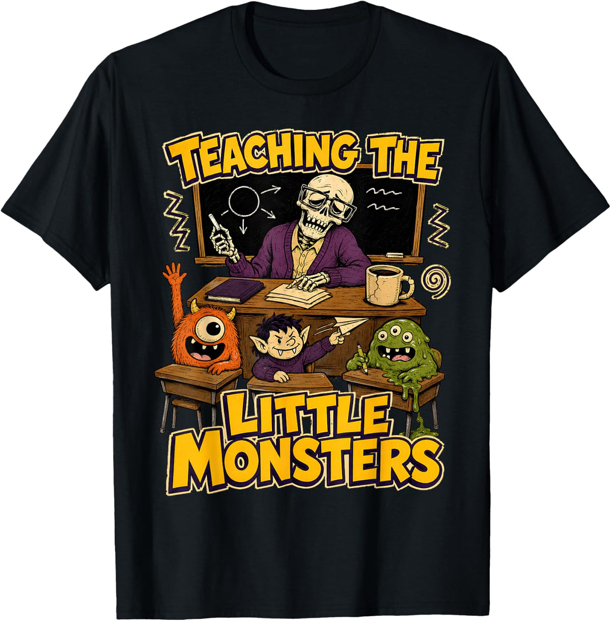 Teaching Little Monsters Funny Halloween Teacher Classroom T-Shirt - Black