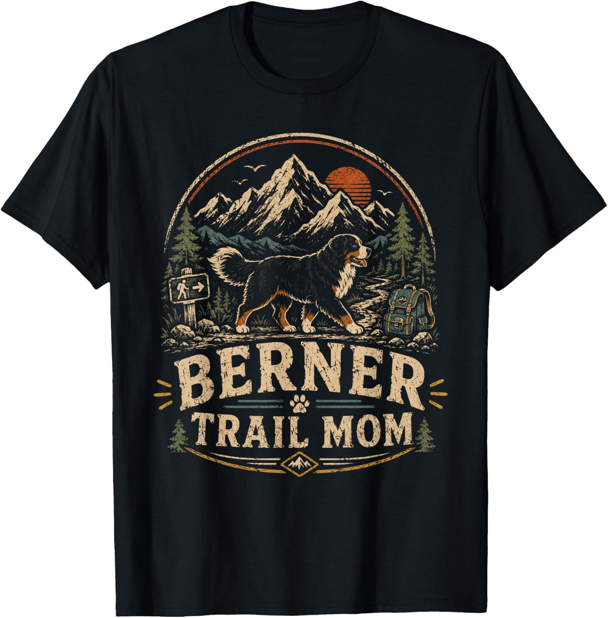 Berner Trail Mom Funny Bernese Mountain Dog Hiking T-Shirt - Black