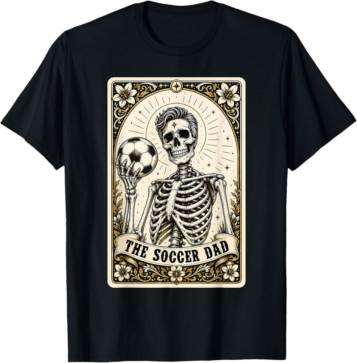 Soccer Dad Tarot Card Skeleton Happy Halloween Costume Men T-Shirt - Black