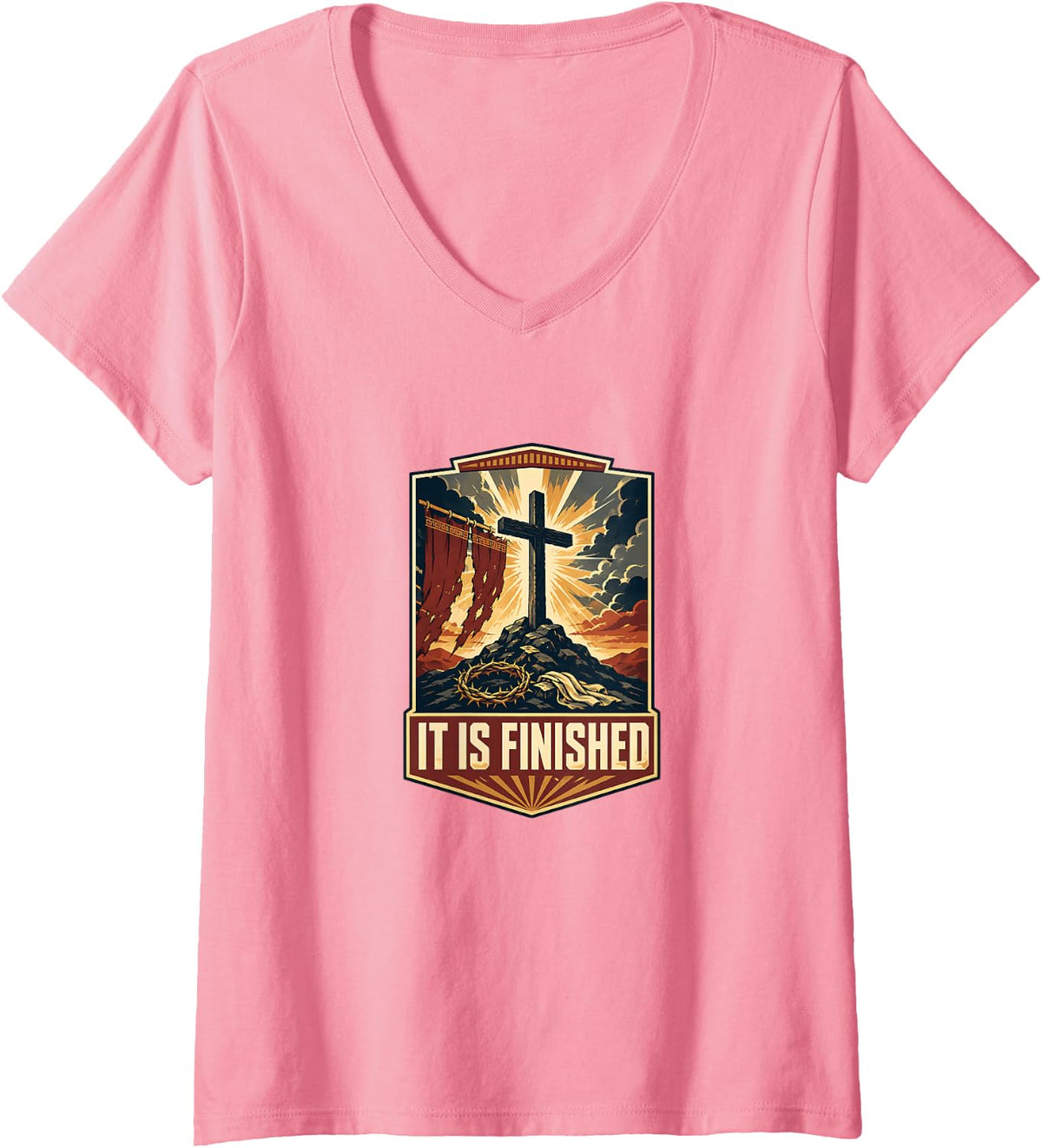 Women's Christian Cross It is Finished Easter Faith V-Neck T-Shirt - Pink