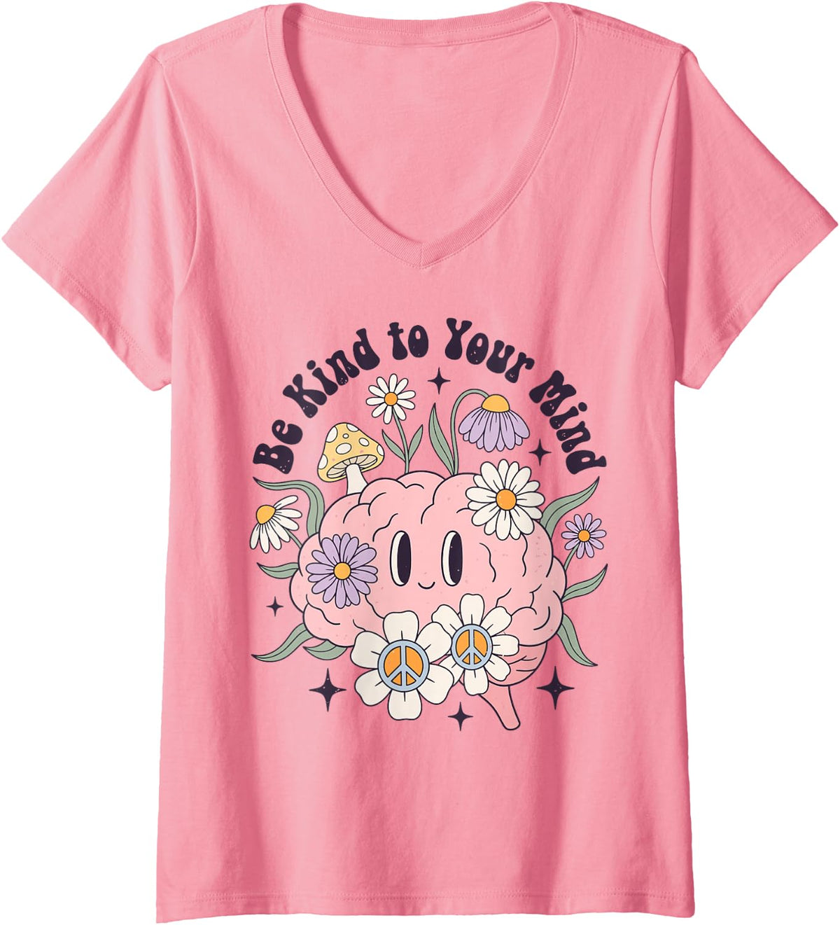Women's Be Kind to Your Mind Positive Mental Wellness V-Neck T-Shirt - Pink