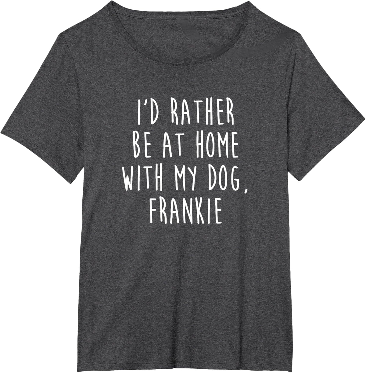 Frankie Dog Name T-Shirt Dog Gift T-Shirt - Dark Heather Grey