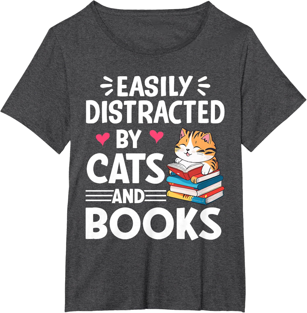 Easily Distracted by Cats and Books Cute Cat And Book Lovers T-Shirt - Dark Heather Grey