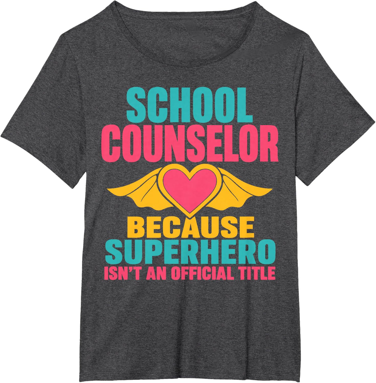 School Counselor Appreciation Counseling T-Shirt - Dark Heather Grey