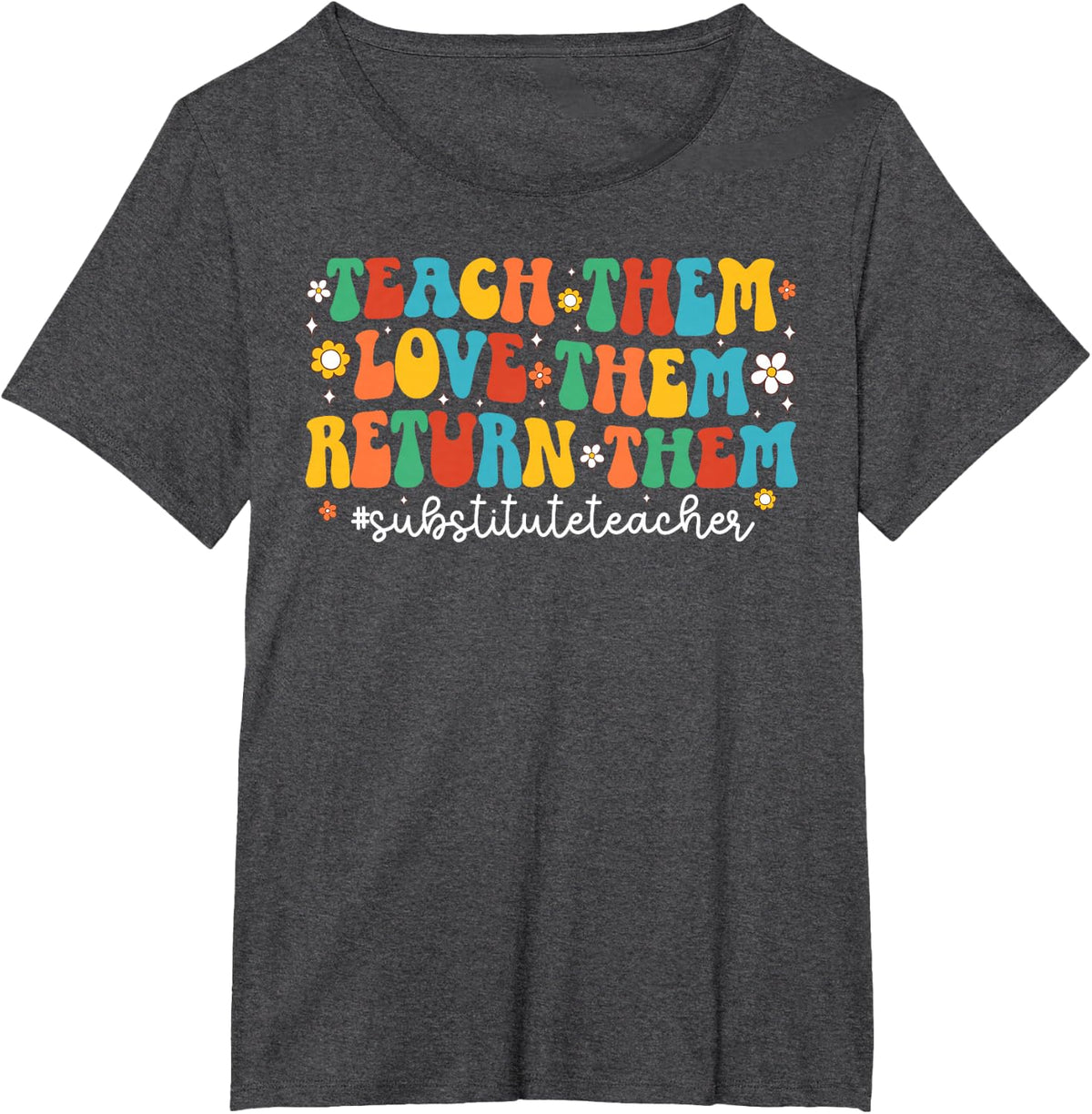 Substitute Teacher Groovy Substitute Teaching Sub Teacher T-Shirt - Dark Heather Grey