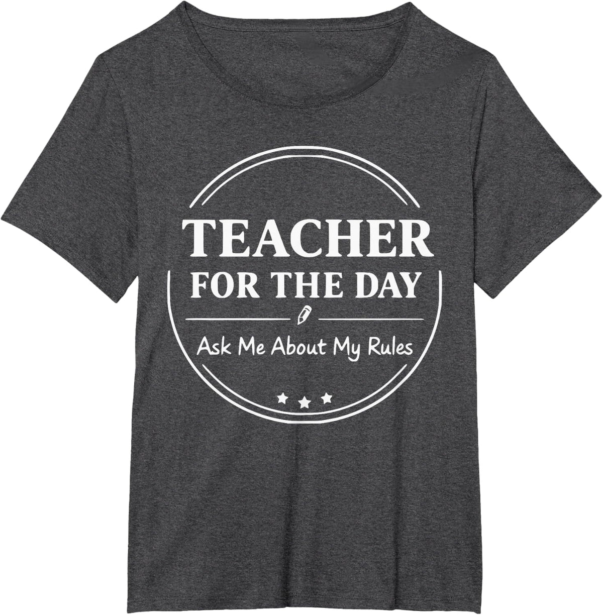 Teacher for The-Day Student Kids Boys Girls T-Shirt - Dark Heather Grey