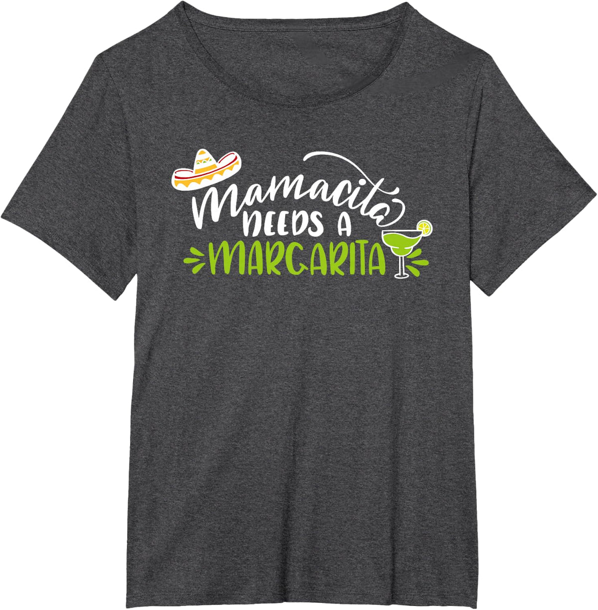Mamacita needs a margarita cinco de mayo for woman T-Shirt - Dark Heather Grey