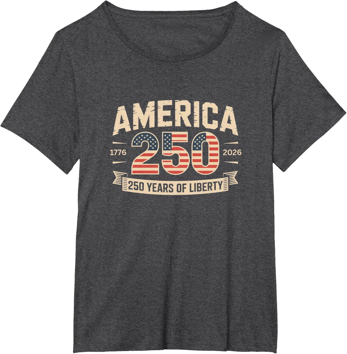 250 Years American 1776 2026 250th USA Birthday 4th of July T-Shirt - Dark Heather Grey