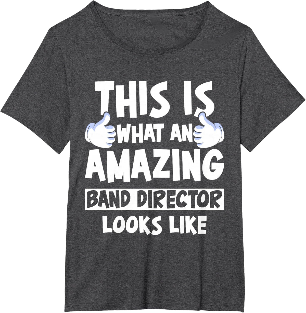 Marching Band Director T-Shirt - Dark Heather Grey
