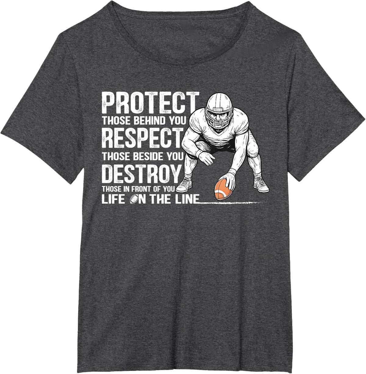 Protect Respect Destroy Offensive Lineman Football Trench T-Shirt - Dark Heather Grey