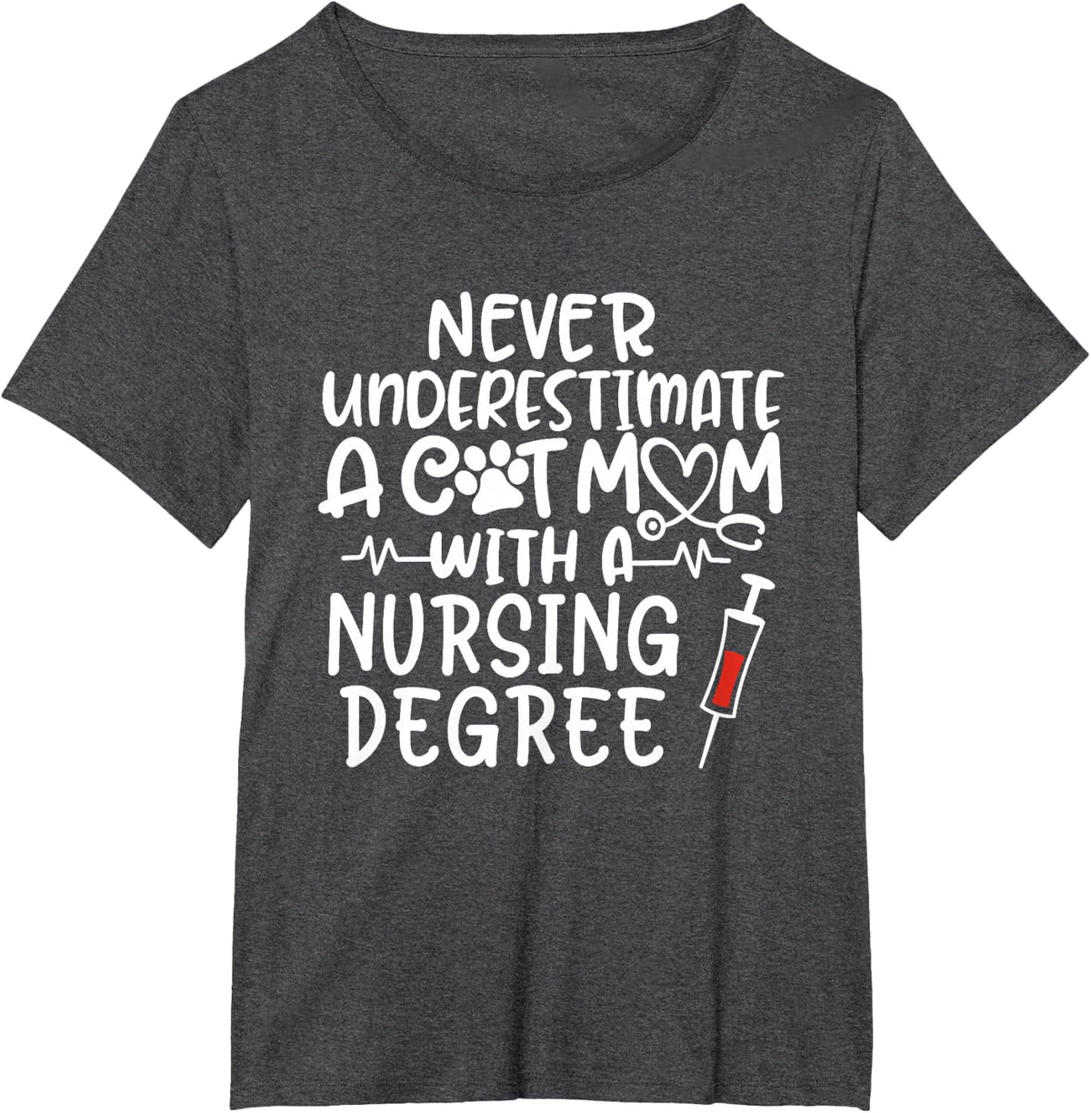 Nurse Cat Mom Nurse Life Cats and Nursing Gift T-Shirt - Dark Heather Grey