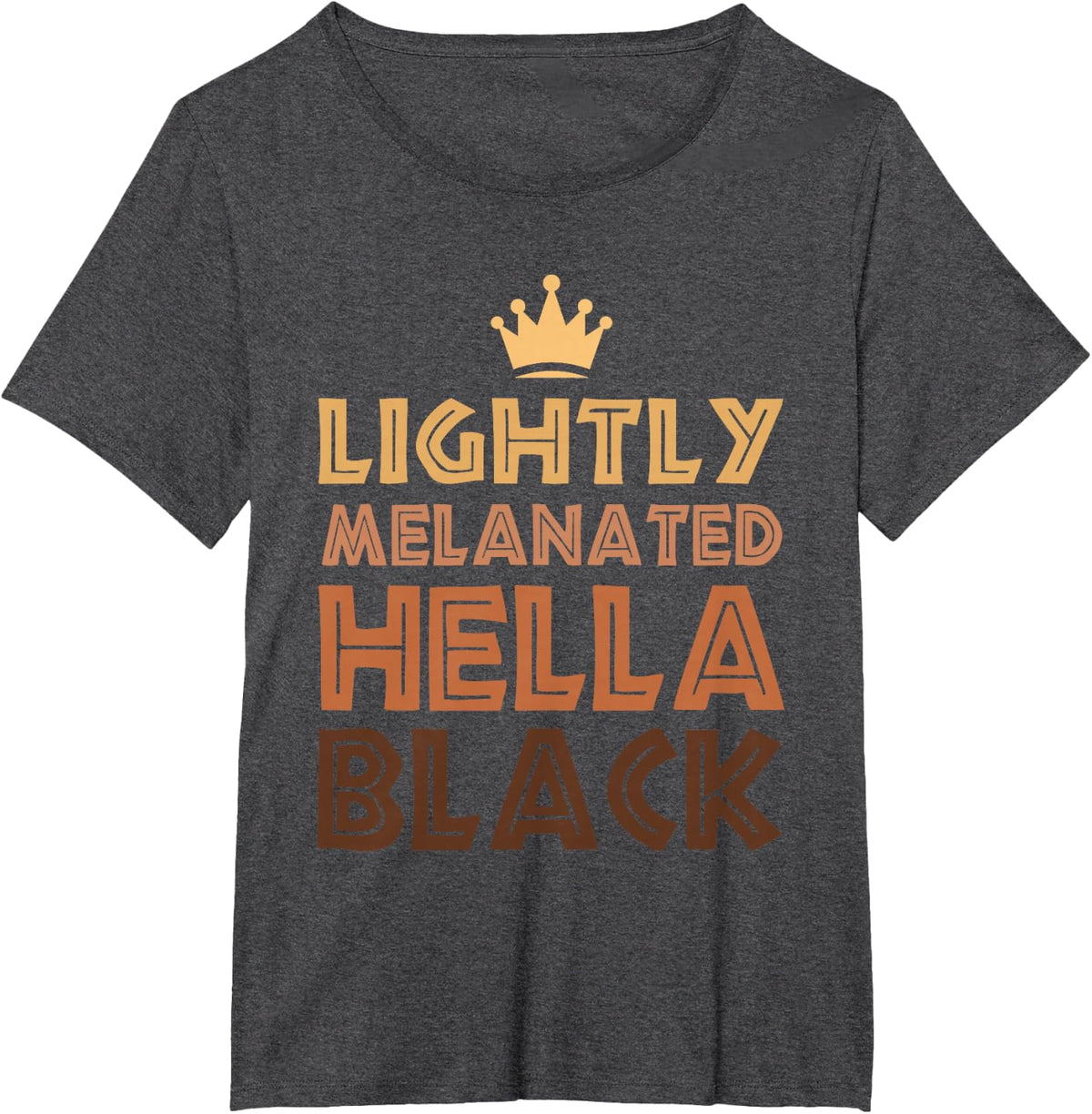 Lightly Melanated Hella Black Afro Queen African American T Shirt Tee - Dark Heather Grey