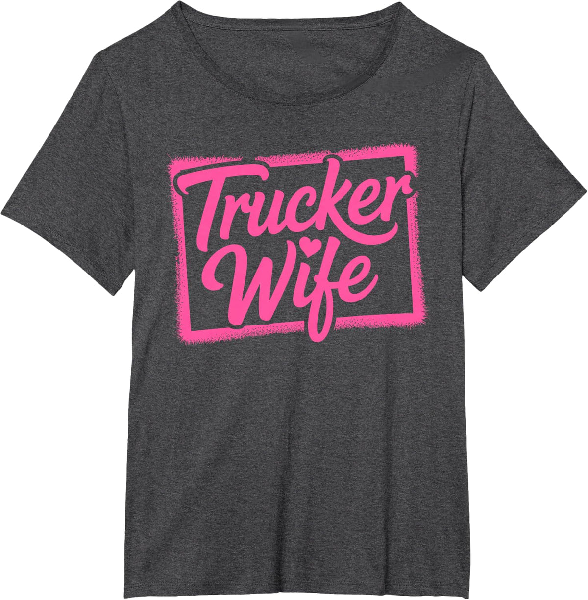 Cool Trucker Wife Art for Women Mom Trucker Wife Truck Lover T-Shirt - Dark Heather Grey