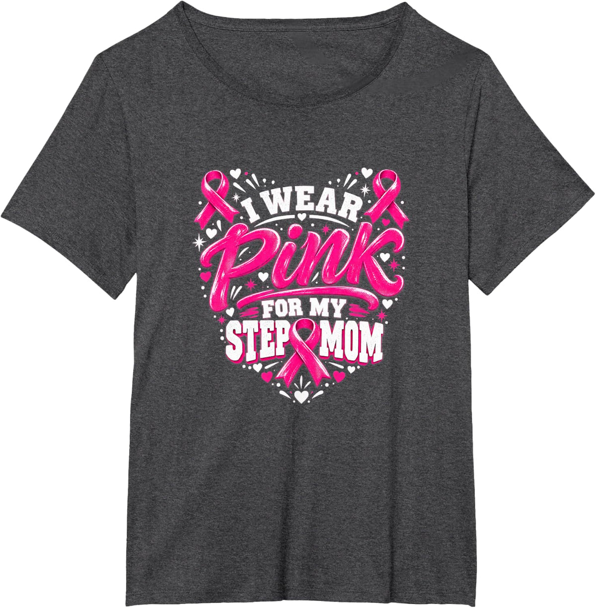 I Wear Pink for My Stepmom Breast Cancer Awareness Ribbon T-Shirt - Dark Heather Grey