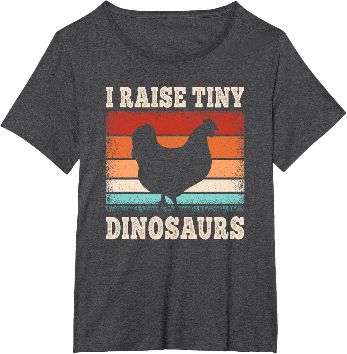 I Raise Tiny Dinosaurs Retro Hen Chicken Farming Tees T Shirts Men Women - Dark Heather Grey