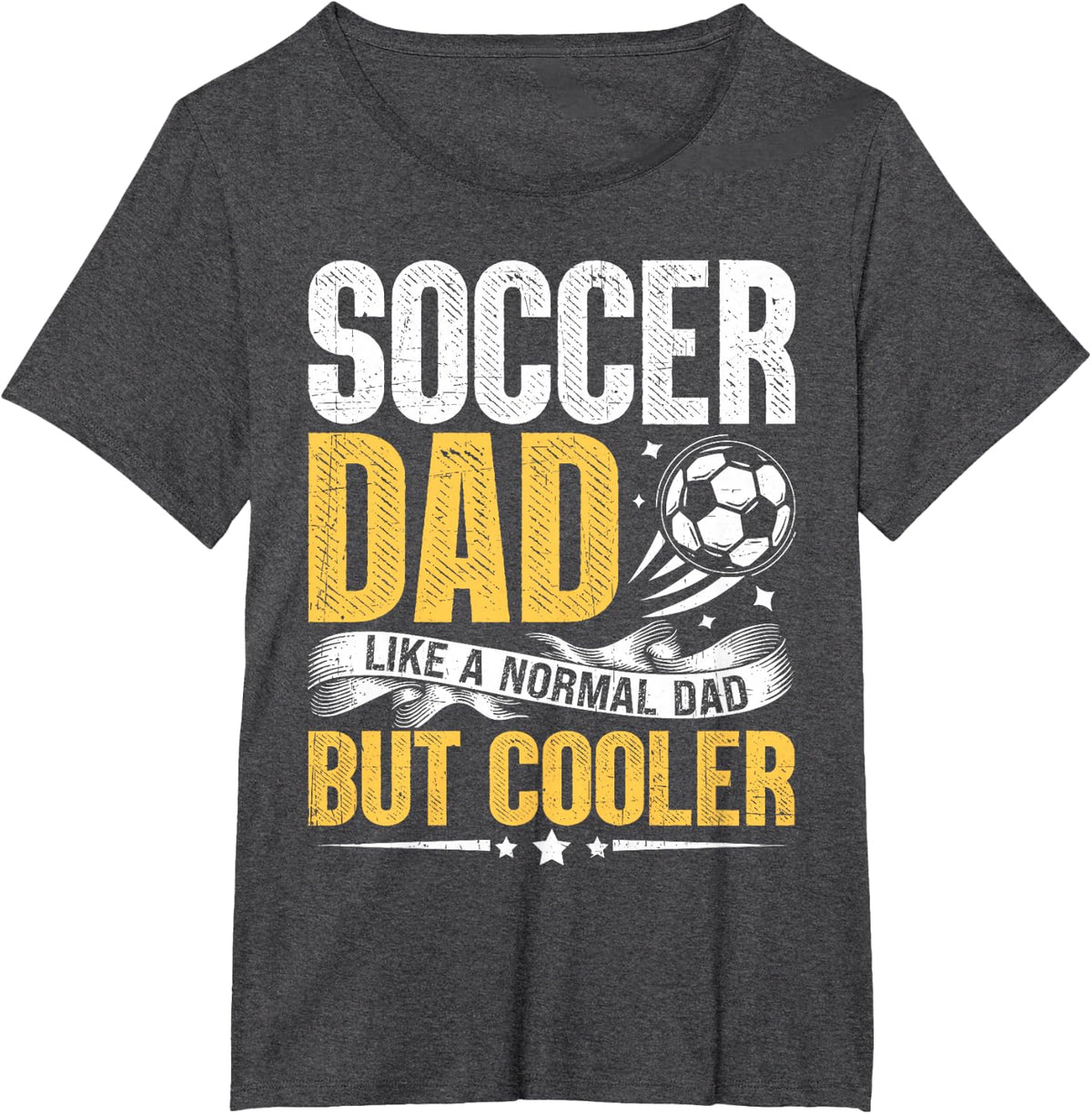 Soccer Dad Like A Normal Dad But Cooler Funny Men T-Shirt - Dark Heather Grey