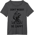 Don't Worry be cappy T-Shirt - Dark Heather Grey