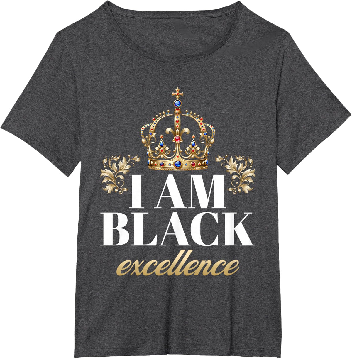 I Am Black Excellence King African American History Pride T-Shirt - Dark Heather Grey