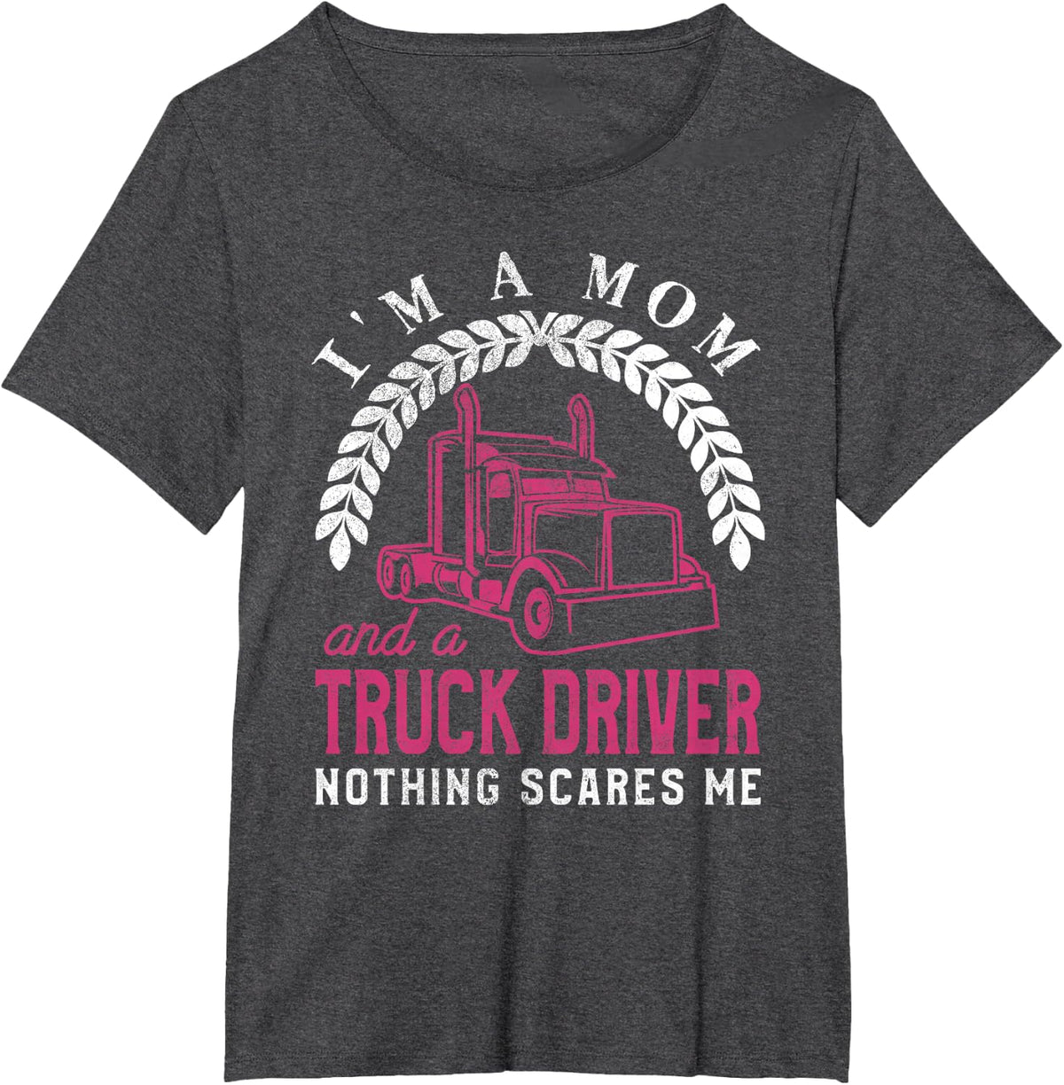 Truck Driver Mom Funny Cool Trucker Mother Gift T-Shirt - Dark Heather Grey