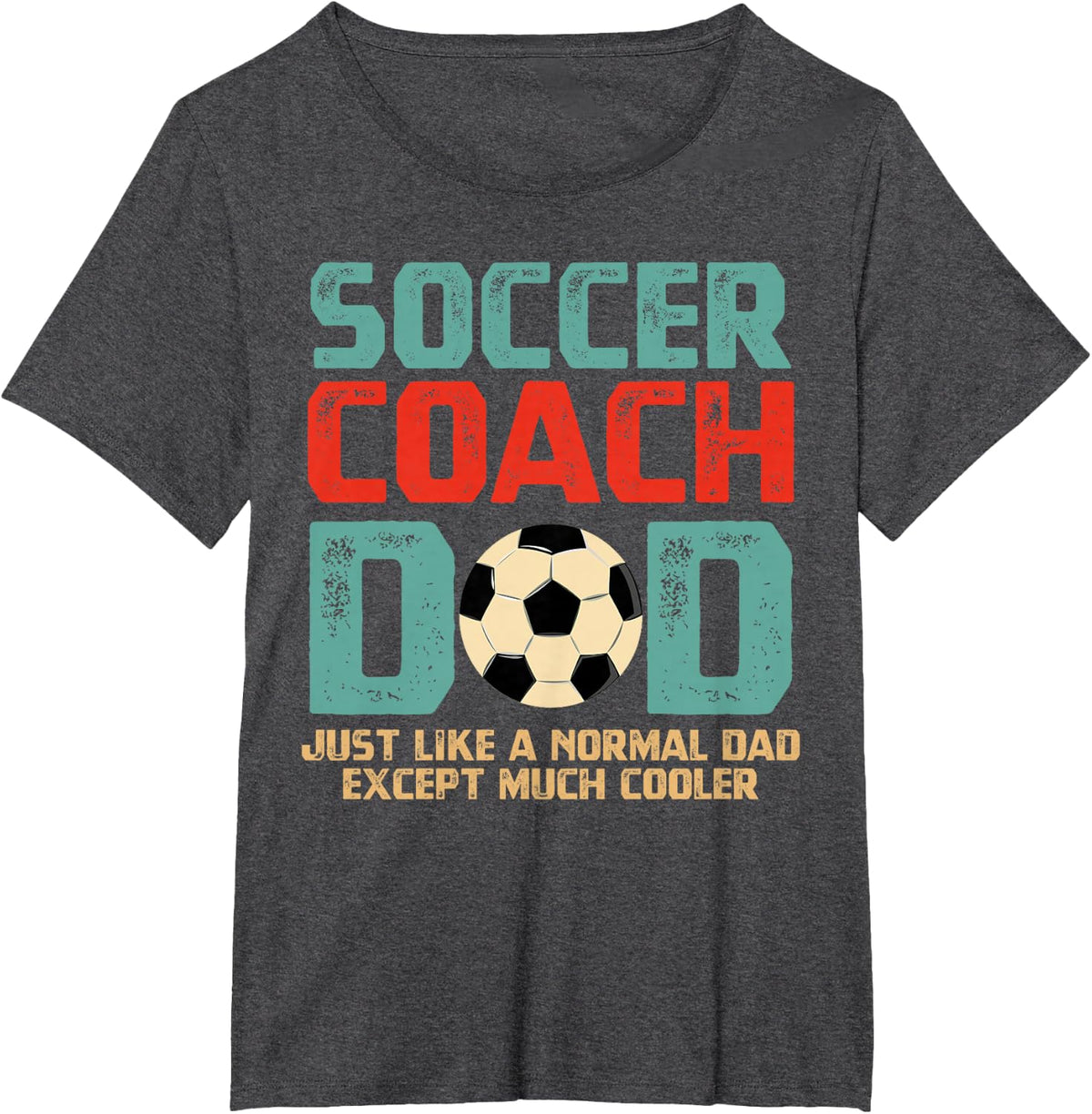 Soccer Coach Dad T-Shirt | Soccer Dad Shirts for Men Tees - Dark Heather Grey