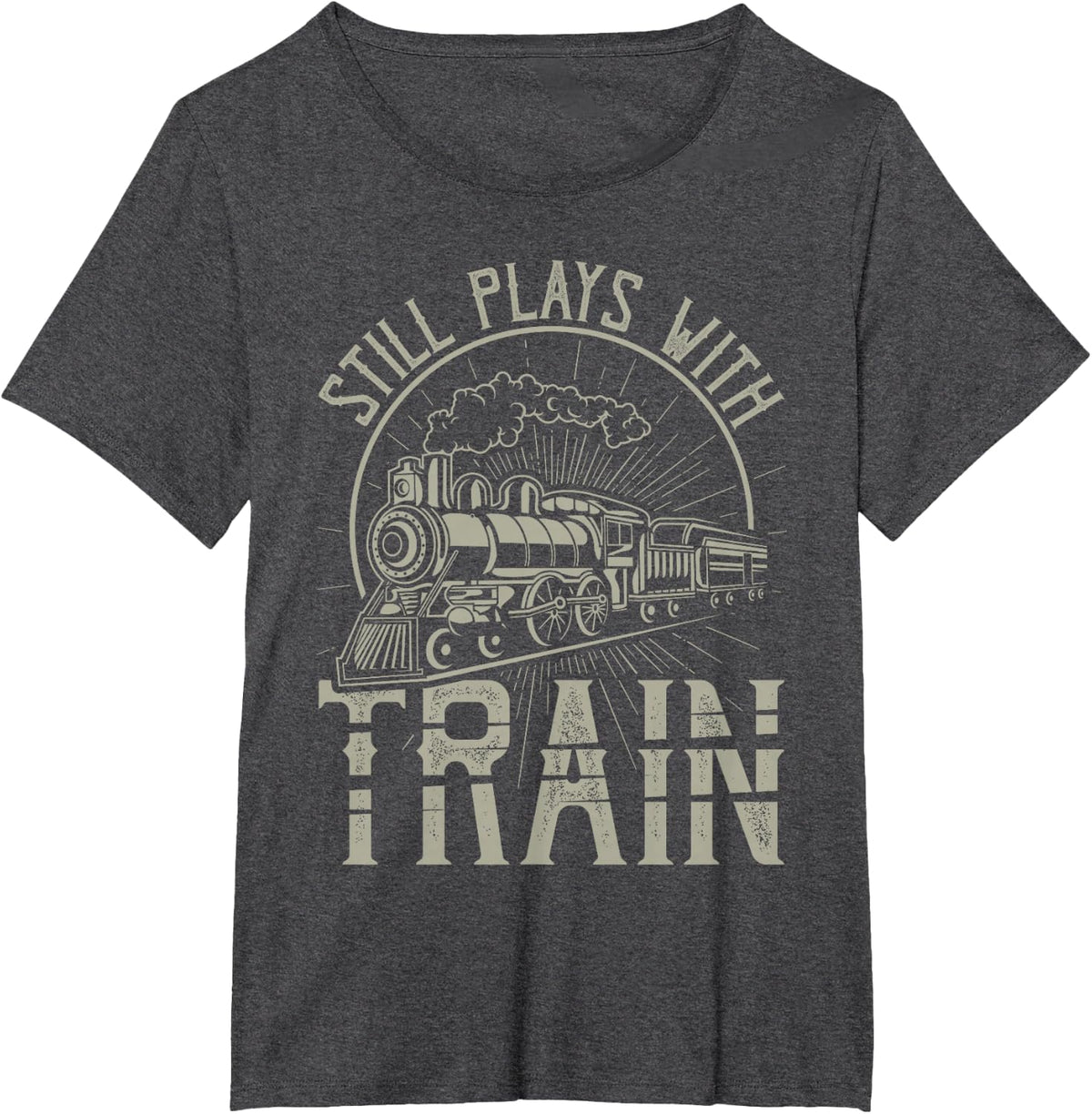 Still Play with Train - railwayman Model railwayman T-Shirt - Dark Heather Grey
