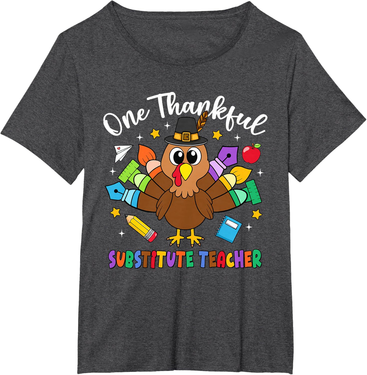 One Thankful Substitute Teacher Turkey Fall Thanksgiving T-Shirt - Dark Heather Grey