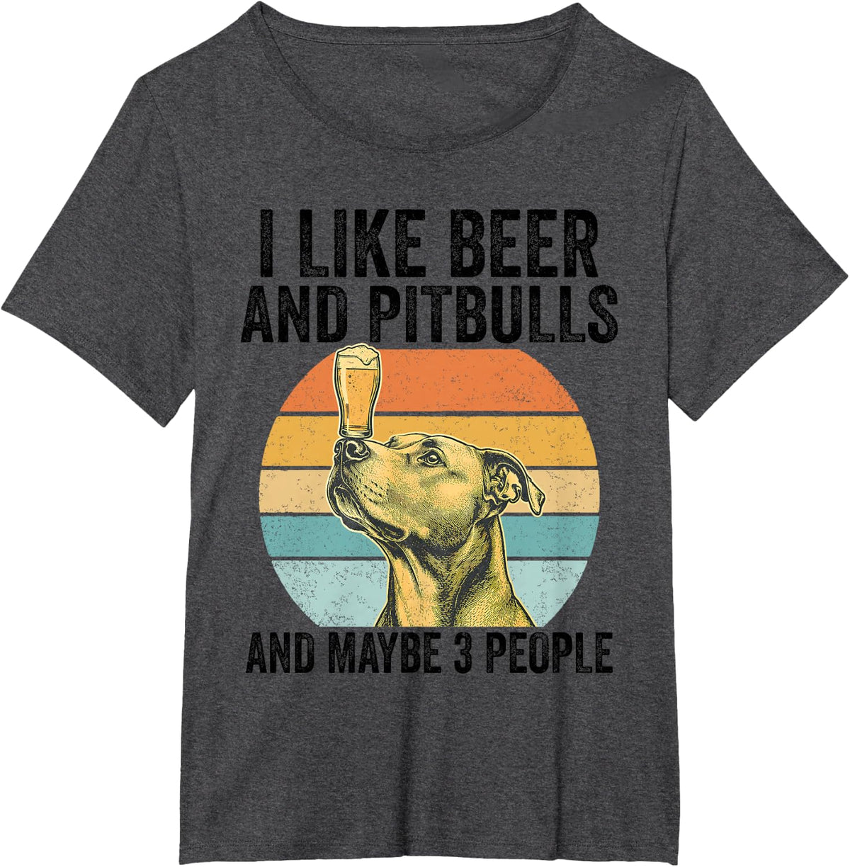 I Like Beer and Pitbulls and Maybe 3 People Retro Sunset T-Shirt - Dark Heather Grey
