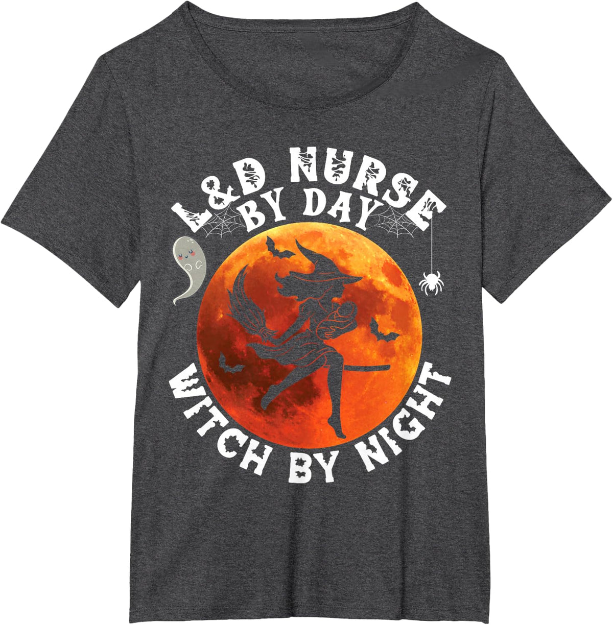 L and D Nurse By Day Witch By Night Halloween Labor Delivery T-Shirt - Dark Heather Grey