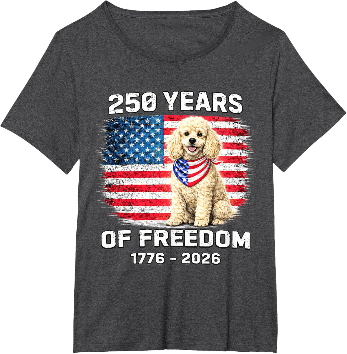 250 Years America Anniversary Poodle 250th Anniversary T-Shirt - Dark Heather Grey
