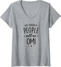 Women's Omi Gift: My Favorite People Call Me Omi V-Neck T-Shirt - Heather Grey