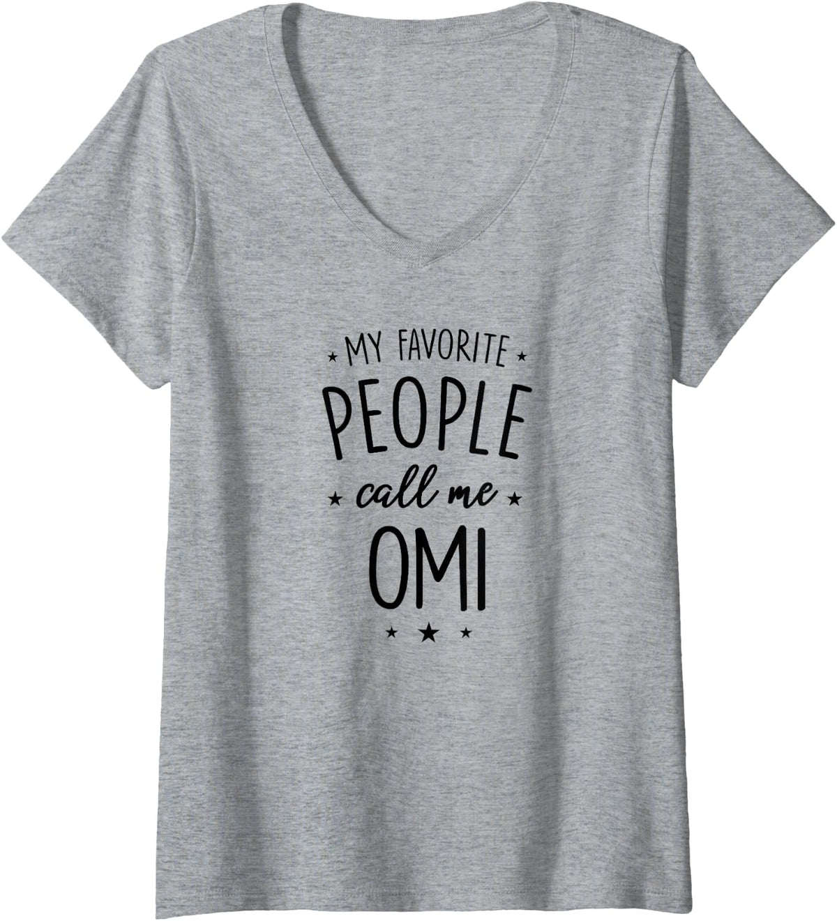 Women's Omi Gift: My Favorite People Call Me Omi V-Neck T-Shirt - Heather Grey