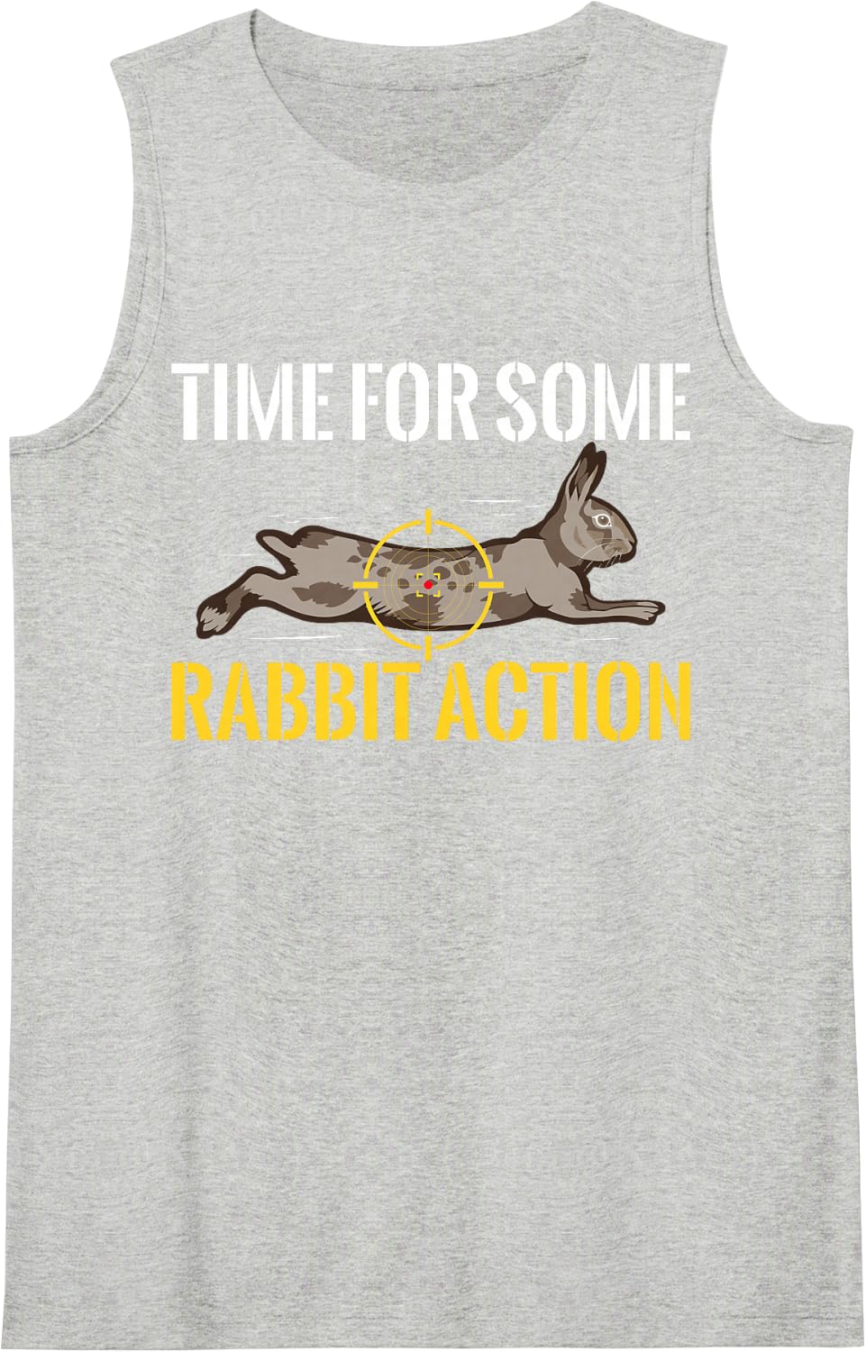 Time for Some Rabbit Action Rabbit Hunting Cottontail Hare Sleeveless Tank Top - Heather Grey