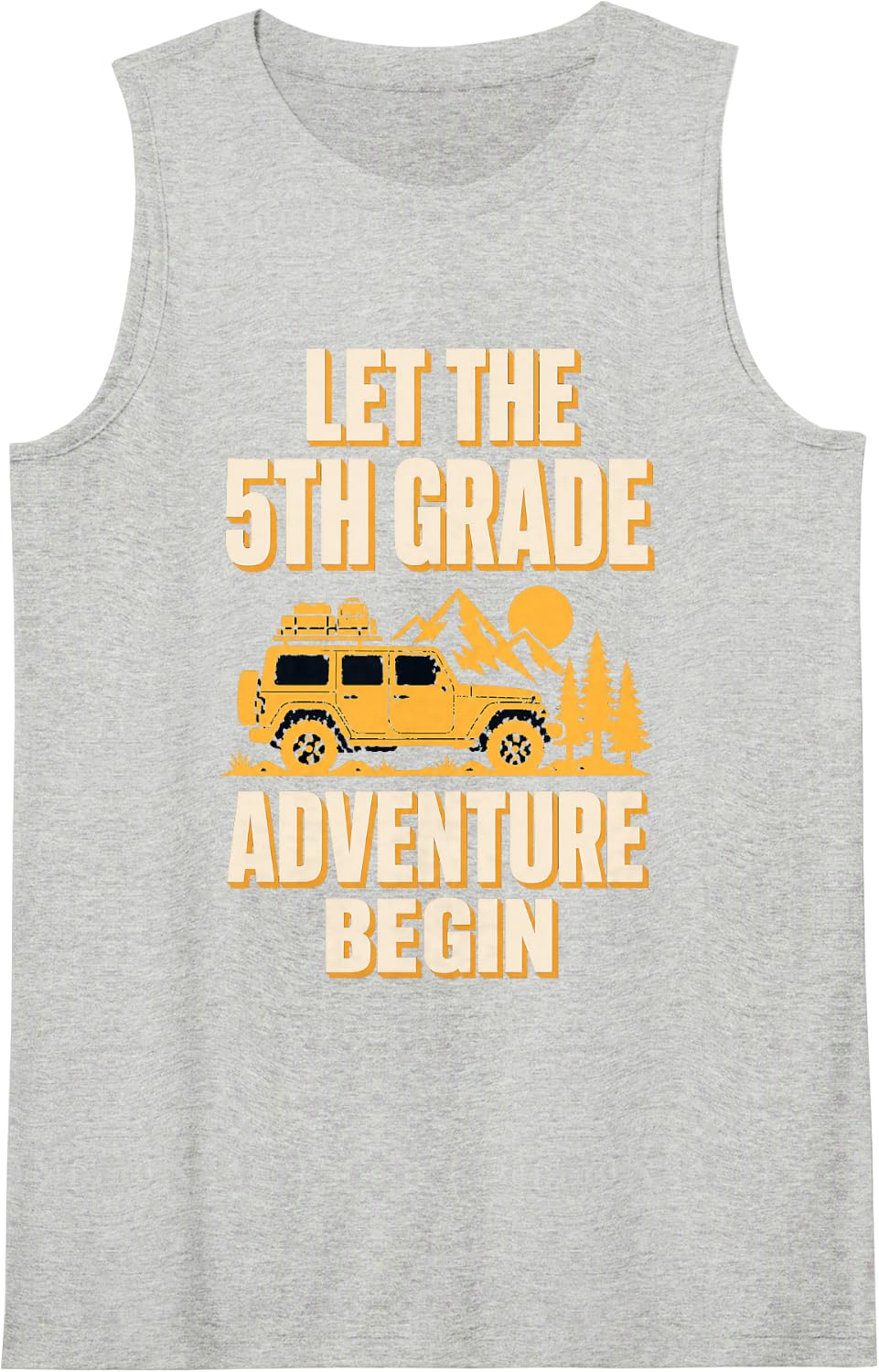 Let The 5th Grade Adventure Begin Teacher Student Sleeveless Tank Top - Heather Grey