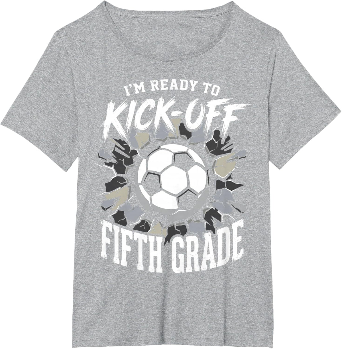 I'm Ready to Kick-Off Fifth 5th Grade Soccer Back to School T-Shirt - Heather Grey