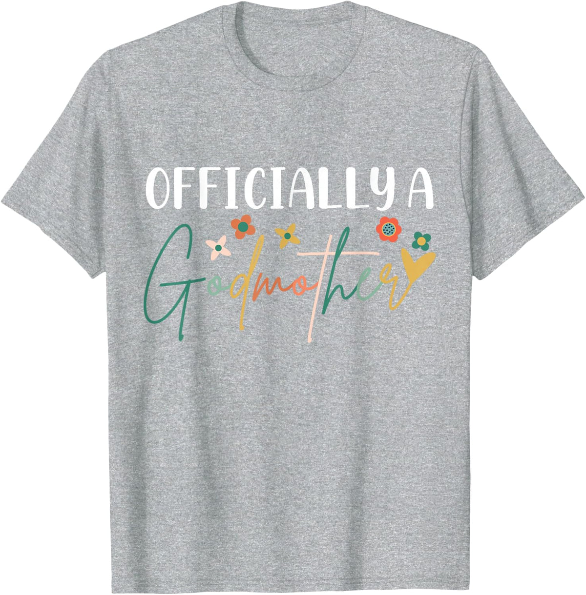 Officially A Godmother Madrina Ninang Godmom Baptism T-Shirt - Heather Grey