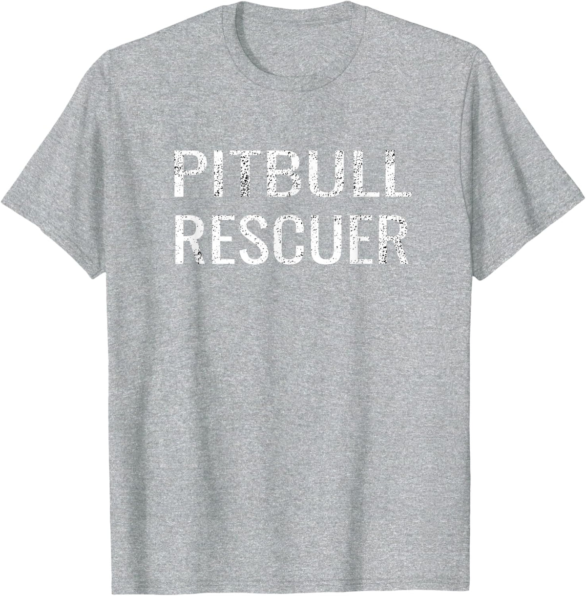 Pitbull Shirt Rescuer T-shirt Rescue Gifts T-Shirt - Heather Grey