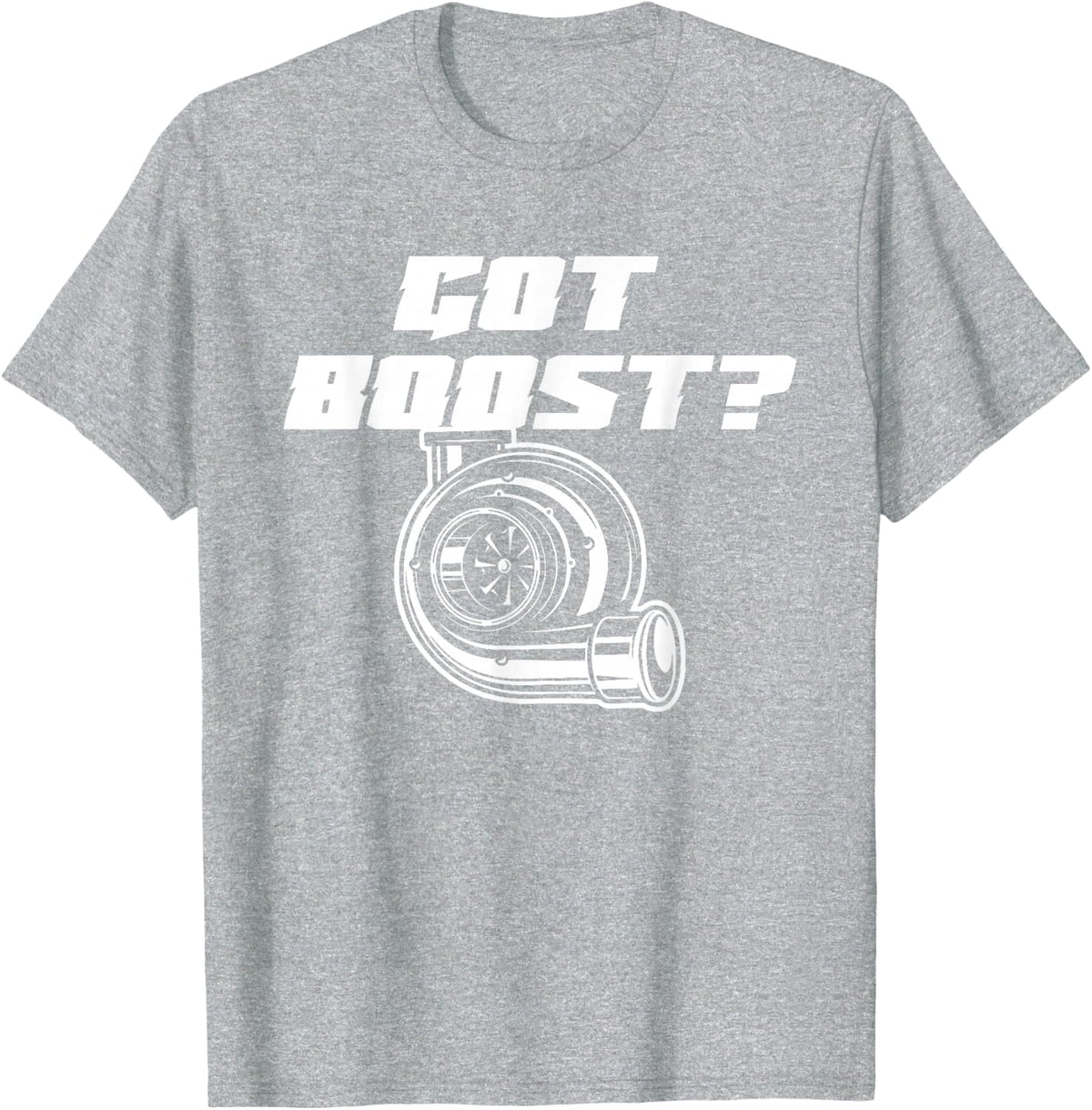 Got Boost Turbo T-Shirt for Men T-Shirt - Heather Grey